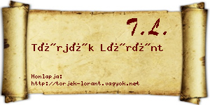 Törjék Lóránt névjegykártya