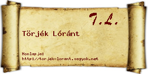Törjék Lóránt névjegykártya